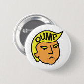 Dump Trump 缶バッジ (正面&裏面)