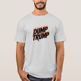 Dump Trump T-Shirt Tシャツ