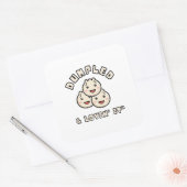 Dumpled & Lovin' It -かわいい餃子おもしろい スクエアシール (封筒)