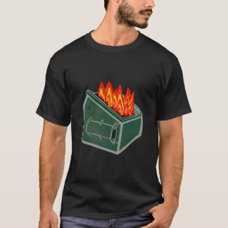 Dumpster Fire Garbage Trash Can Tシャツ
