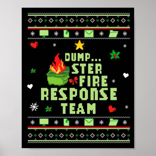 Dumpster Fire Resnse Team Chaos Ugly Sweater Cute  ポスター (正面)