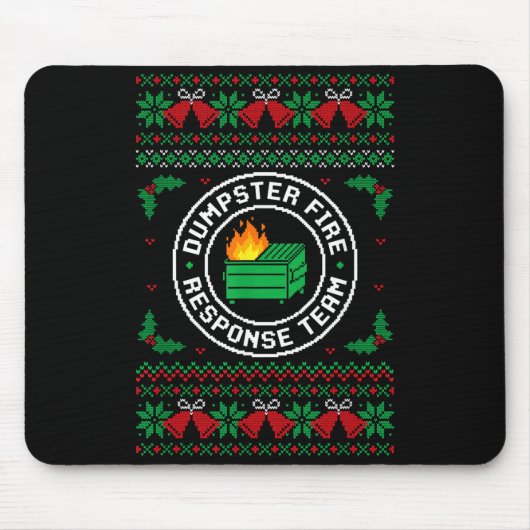 Dumpster Fire Resnse Team Ugly Christmas Sweater X マウスパッド (正面)