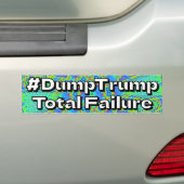 #DumpTrump Total Failure バンパーステッカー (車上)