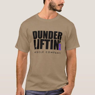 Dunder Lifting Gym Muscle Company funny Tシャツ