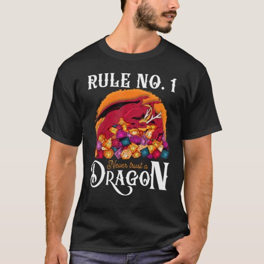 Dungeon Dice Shirt Never Trust A Dragon RPG Gamers Tシャツ (正面)