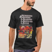 Dungeons & Diners & Dragons & Drive Ins & Dives Tシャツ (正面)