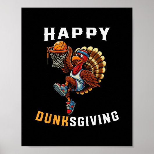 Dunksgiving Turkey Sketll Player Funny Thanksgivin ポスター (正面)