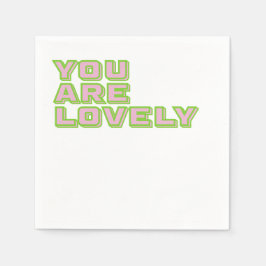 Duo coloured typography-You are lovely mantra スタンダードカクテルナプキン