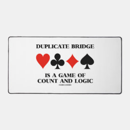 Duplicate Bridge Is A Game Of Count And Logic デスクマット
