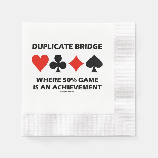 Duplicate Bridge Where 50% Game Is An Achievement 縁ありカクテルナプキン (正面)