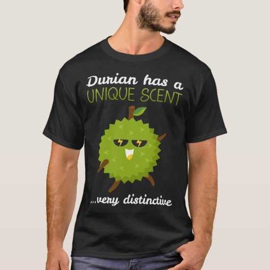 Durian Has A Unique Scent Tropical Fruit Durian Tシャツ (正面)