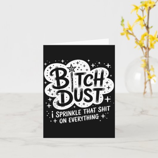 Dust I Sprinkle That On Everything Halloween  カード (黄色い花)