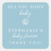 Dusty Blue Sea You Soon Thank You Baby Shower スクエアシール (正面)
