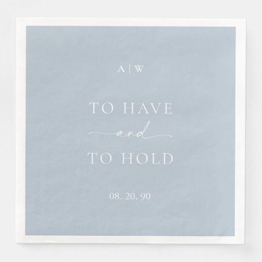 Dusty Blue Wedding Napkin – To Have and To Hold (正面)