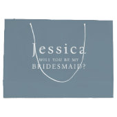 Dusty Blue Will You Be My Bridesmaid Proposal ラージペーパーバッグ (裏面)