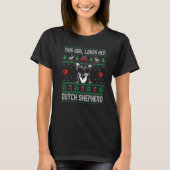 Dutch Shepherd Girl Cool Ugly Christmas for Dog Mo Tシャツ (正面)