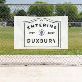 Duxbury maへようこそ 横断幕 (インサイチュ)