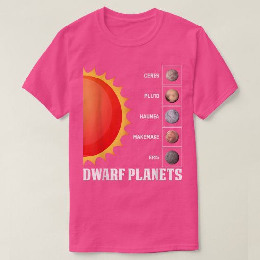 Dwarf Planets Space Explorer Astronaut Astronomer Tシャツ (デザイン正面)