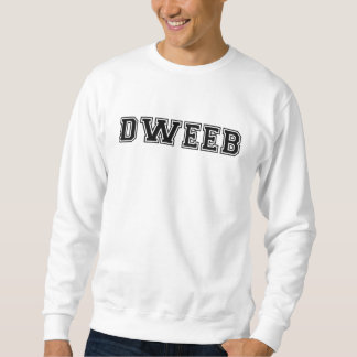 Dweeb スウェットシャツ