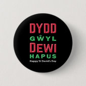 Dydd Gyl Dewi Hapusŵハッピーセントダビッドデイ5 缶バッジ (正面)