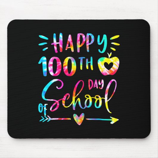Dye Happy 100th Day学校先生100日 マウスパッド (正面)