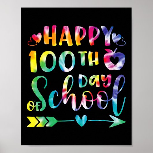Dye Happy 100th Day Of School先生学生100 ポスター (正面)