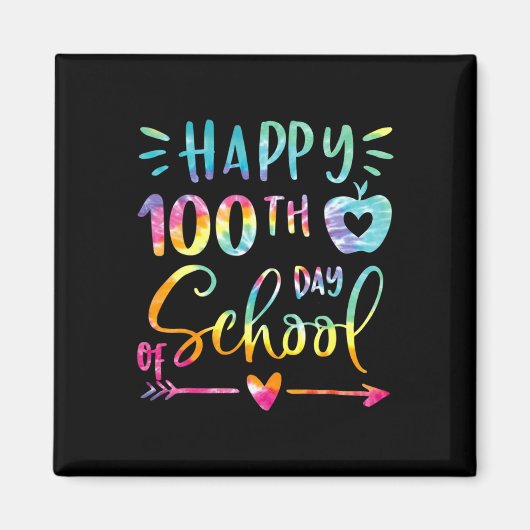 Dye Happy 100th Day Of School先生学生100 マグネット (正面)