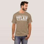 Dylan Personal Name Funny Dylan family Tシャツ (正面フル)