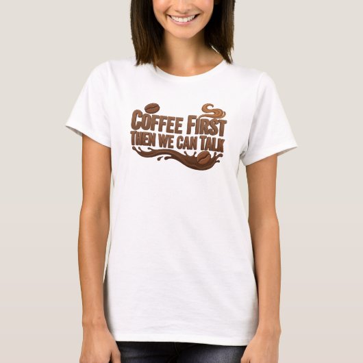 Dynamic コーヒーを飲んでから話そう オリジナルデザイン tシャツ (正面)