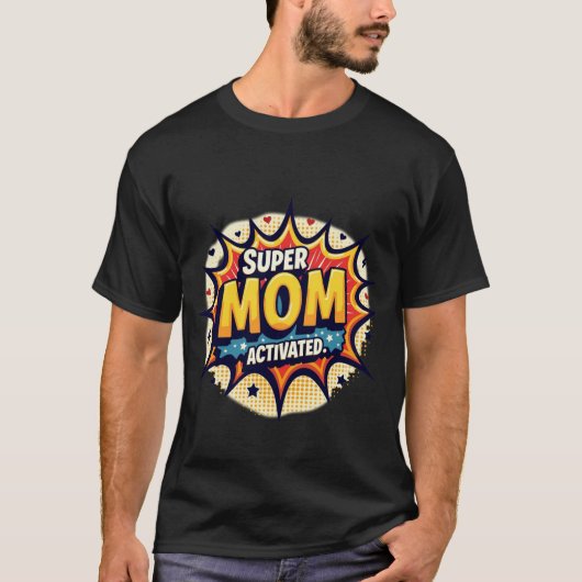 Dynamic Pop Art Explosion SUPER MOM ACTIVATED Comi Tシャツ (正面)