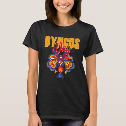 Dyngus Day Easter Polish Folk Floral Flowers Wife  Tシャツ (正面)