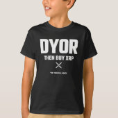 DYORあなたおもしろい自身の研究を行うXRP暗号通貨 Tシャツ (正面)