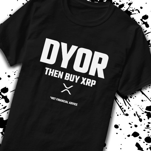 DYORあなたおもしろい自身の研究を行うXRP暗号通貨 Tシャツ