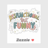 Dysfunctional but funny シール (シート)