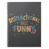Dysfunctional but funny ノートブック (正面)