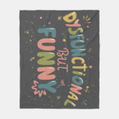 Dysfunctional but funny フリースブランケット (正面)