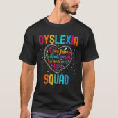 Dyslexia Squad Appreciation Week Back to School He Tシャツ (正面)