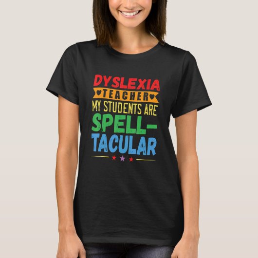 Dyslexia Teacher Awareness Dyslexic Reading Therap Tシャツ (正面)