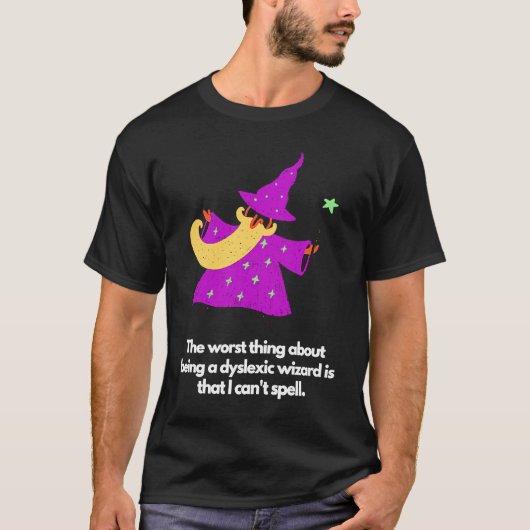 Dyslexic wizard tシャツ (正面)