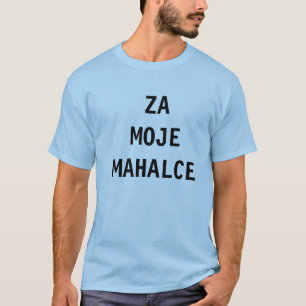 Dzeko - Za Moje Mahalce - 10 Tシャツ