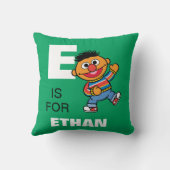 Eはアーニーのためだ |名前の追加 クッション (裏面)