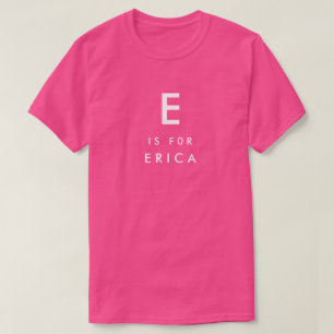 Eはエリカのパーソナライズな名前およびモノグラムのためです Tシャツ