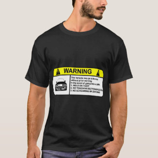E30 Drift warning  Tシャツ