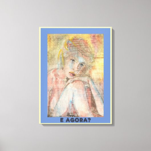 E AGORA? キャンバスプリント (正面)