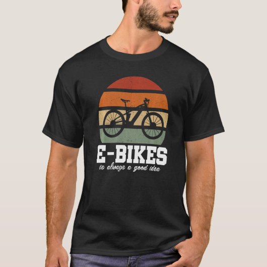 E-Bikeは常に良いアイディアマウンテンバイクE-Bike R Tシャツ (正面)