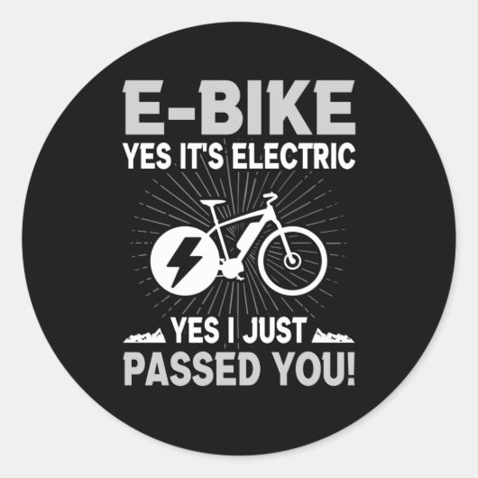 E-Bike Electric Passed You Electroorad Bicycle ラウンドシール (正面)