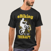 E Bike    Riding E Bikes E Biker E Biking Tシャツ (正面)