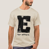 E for Effort – 黒 Tシャツ (正面)