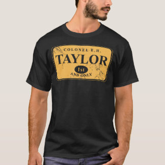 E.H.テイラー大佐1位で唯一のバーボンウイスキー Tシャツ