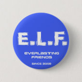 E.L.F. 2009年 缶バッジ (正面)